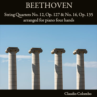 String Quartets No. 12, Op. 127 & No. 16, Op. 135 arranged for piano four hands