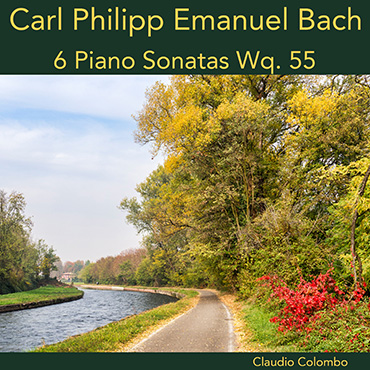 Carl Philipp Emanuel Bach: 6 Piano Sonatas Wq. 55