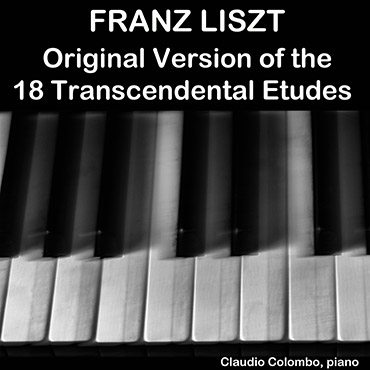 Liszt: Original Version of the 18 Transcendental Etudes